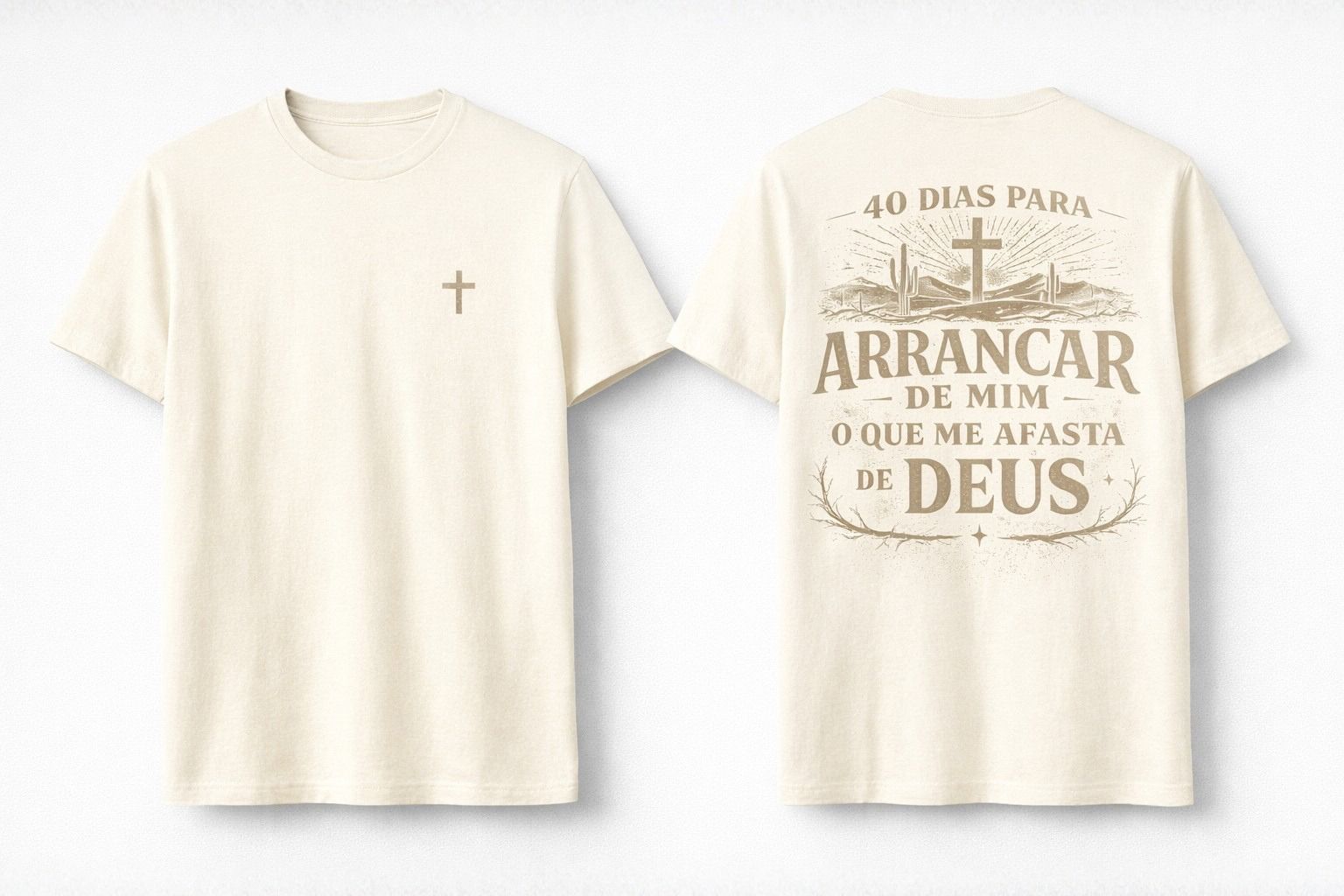 Camiseta 40 dias